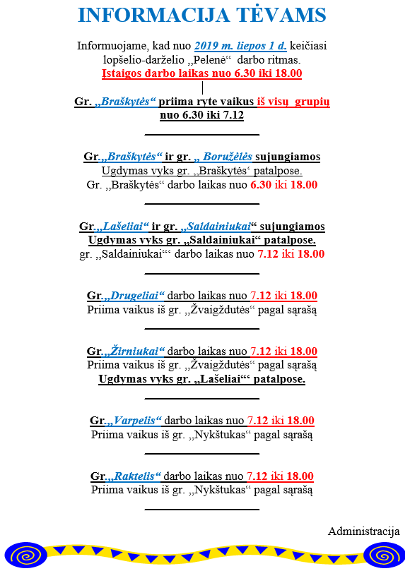 Liepos darbo grafikas